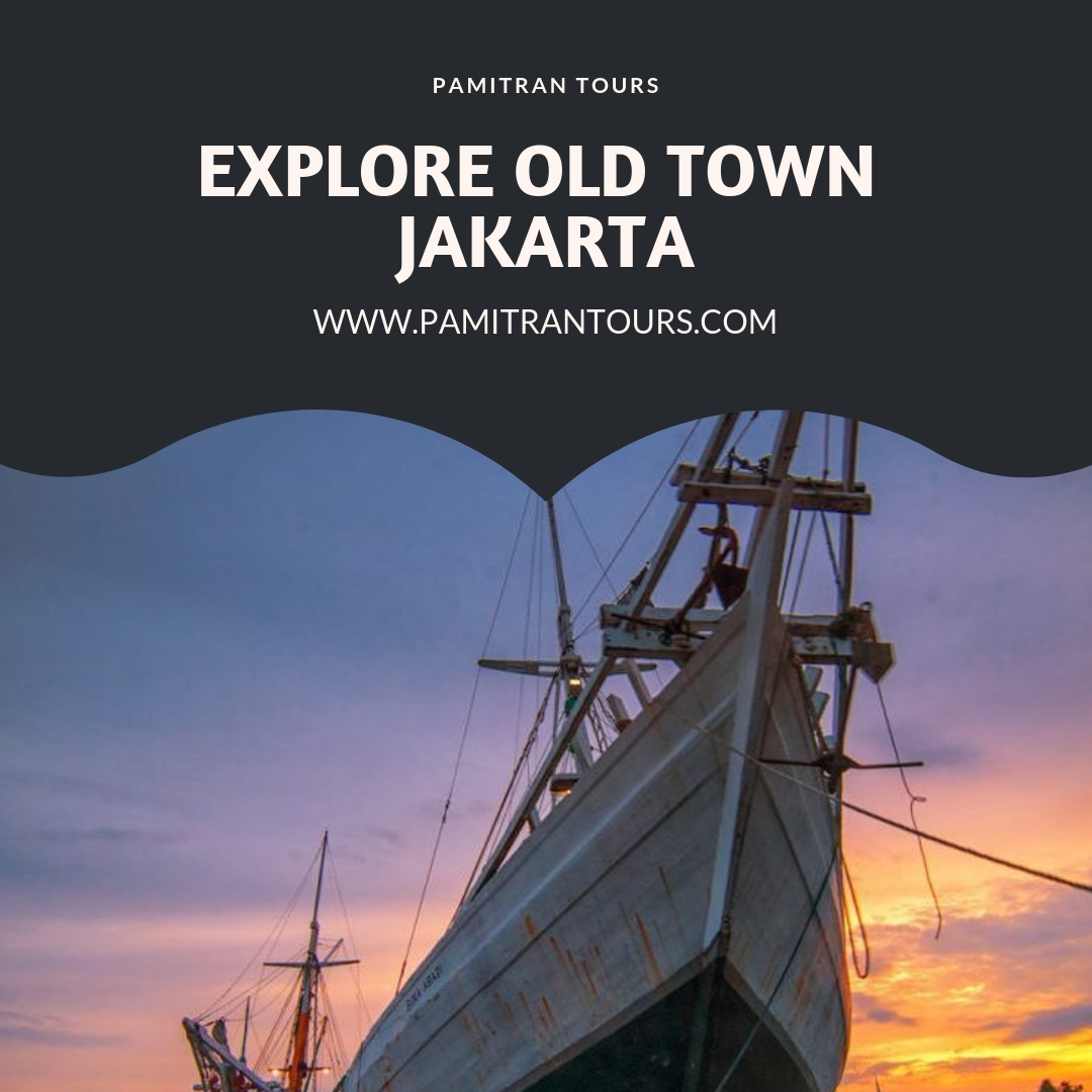 Jakarta Old Town: The Wealth Traces Of Batavia City - Pamitran Tours